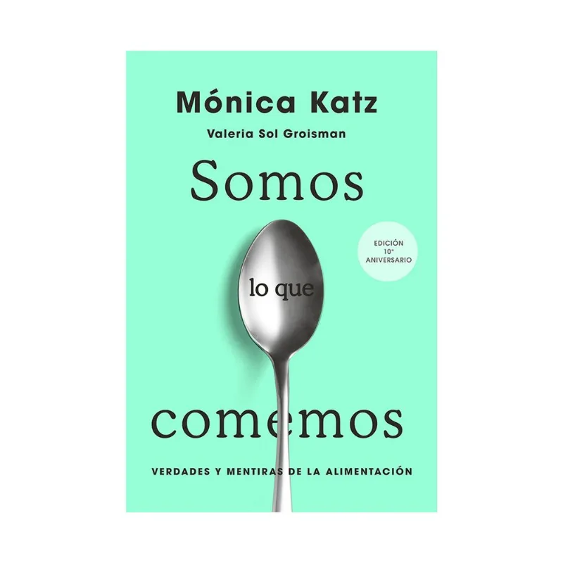 Libro Somos lo que comemos