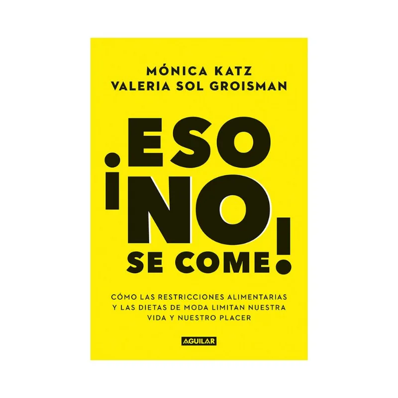Libro Eso No Se Come