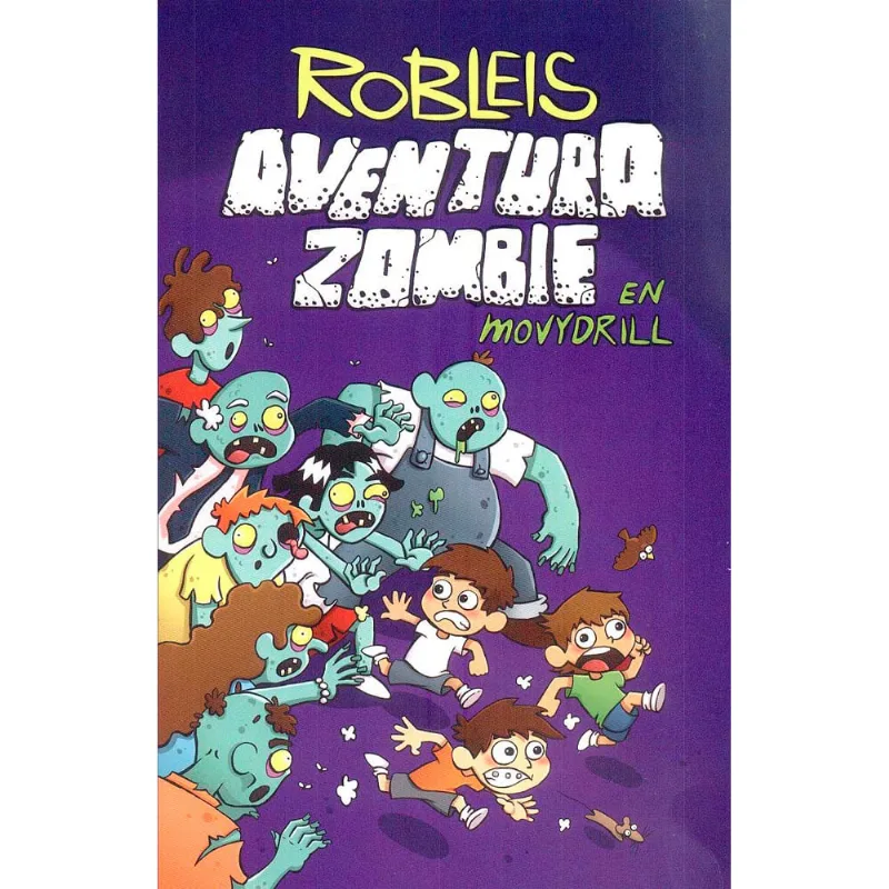 Aventura Zombie En Movydrill