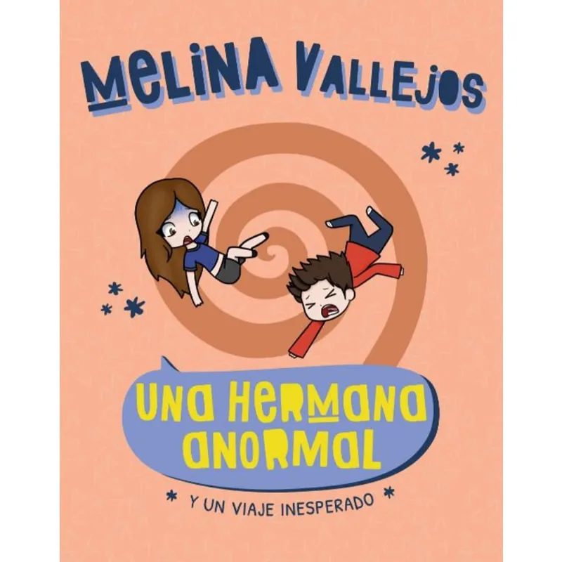 Libro Una hermana anormal. Y un viaje inesperado