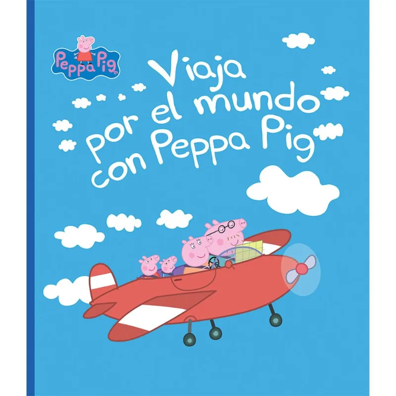 Libro Peppa Pig. Un cuento - Viaja por el mundo con Peppa Pig