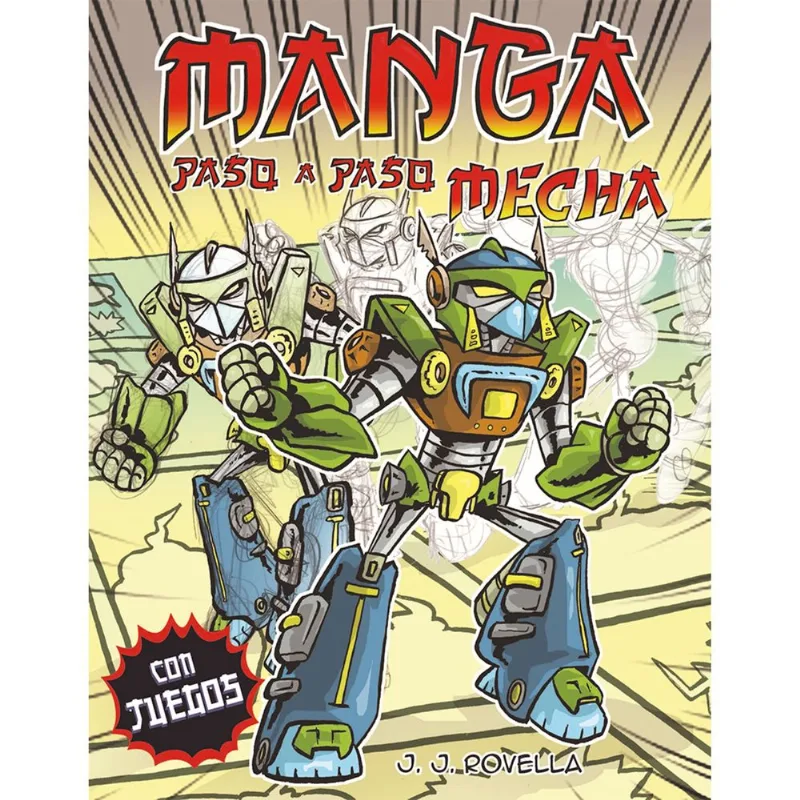 Libro Vamos a dibujar manga mecha