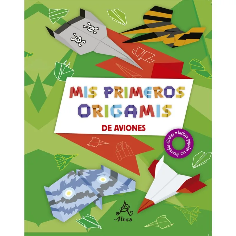 Libro Aviones-Mis Primeros Origamis