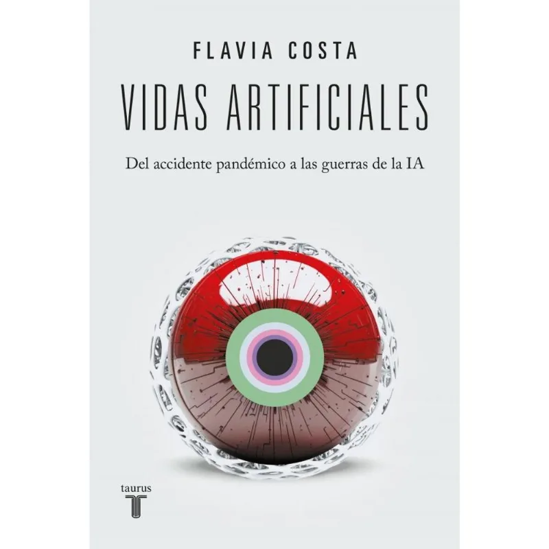 VIDAS ARTIFICIALES - Costa, Flavia VIDAS ARTIFICIALES