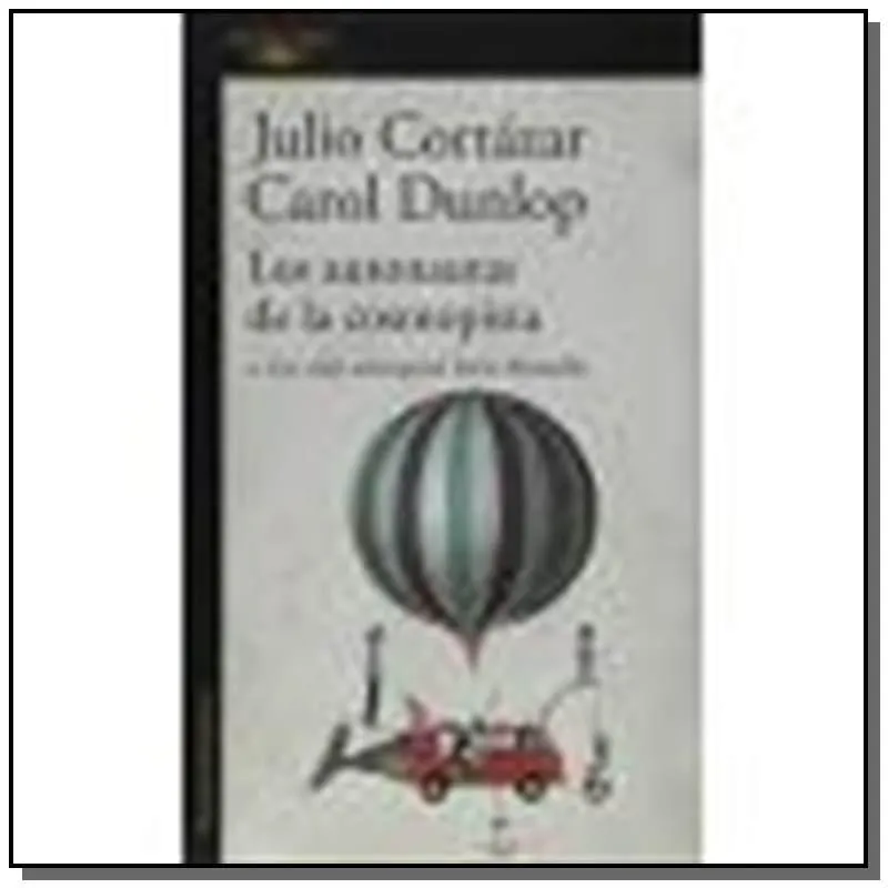 Autonautas De La Cosmo