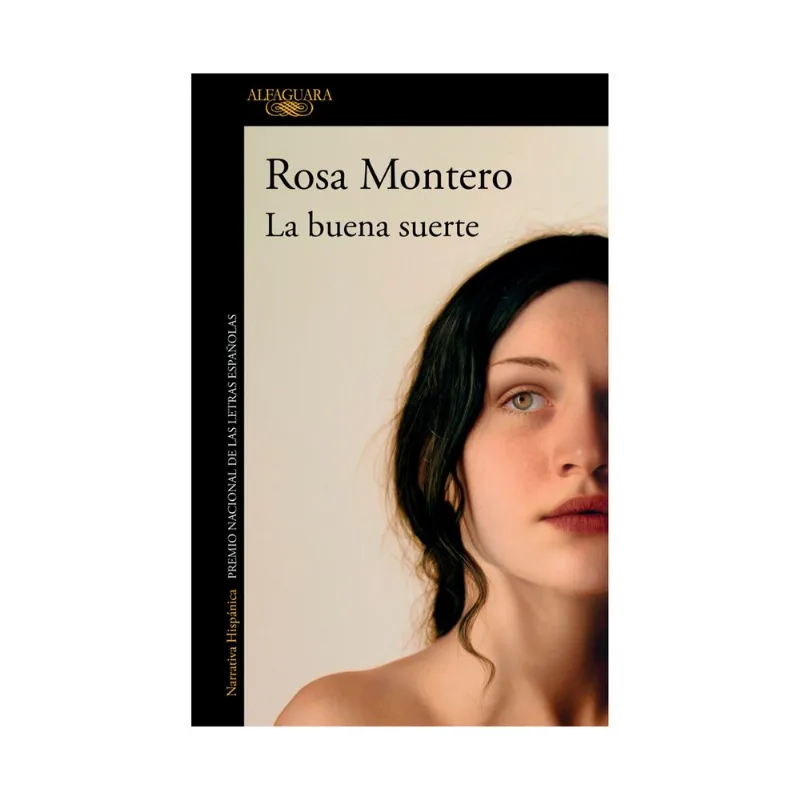 Libro La Buena Suerte de Rosa Montero