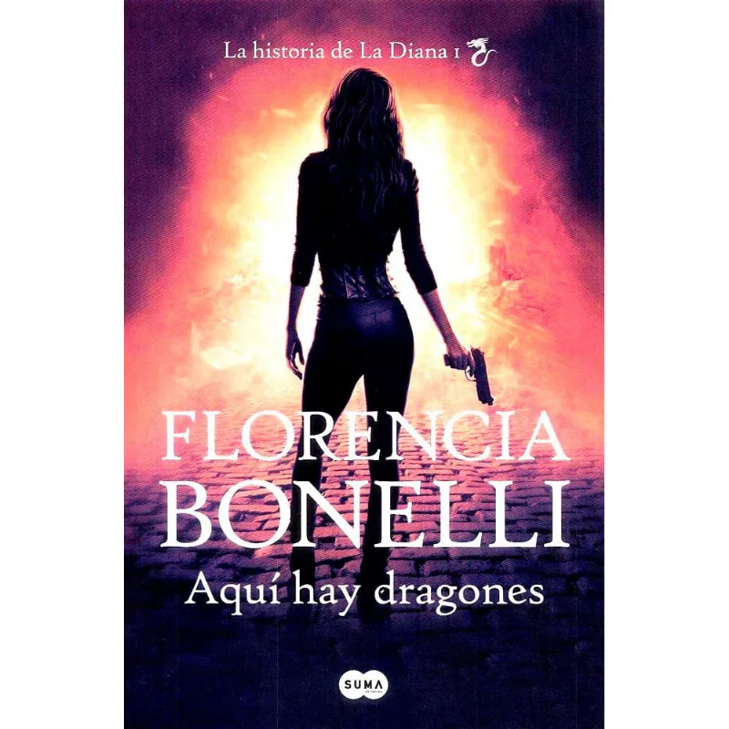 Aqui Hay Dragones, La Diana 1