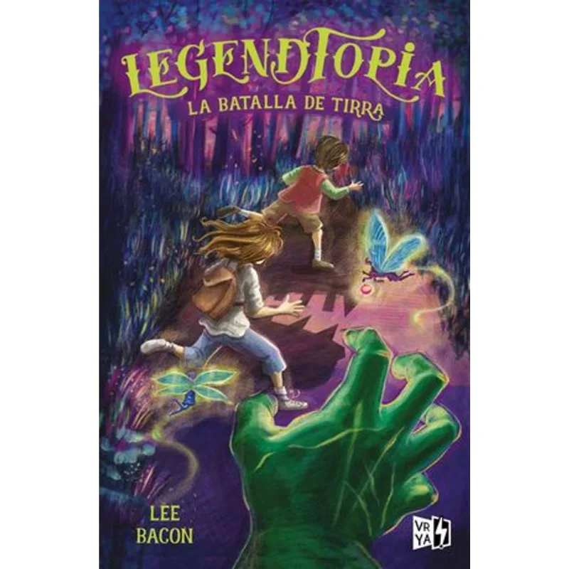 LEGENDTOPIA: LA BATALLA DE TIRRA Legendtopia. La batalla de Tirra.