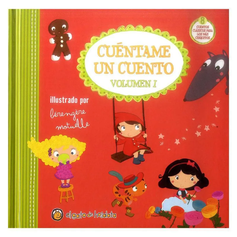 Cuentame Un Cuento Volumen I EL GATO DE HOJALATA 9789877512