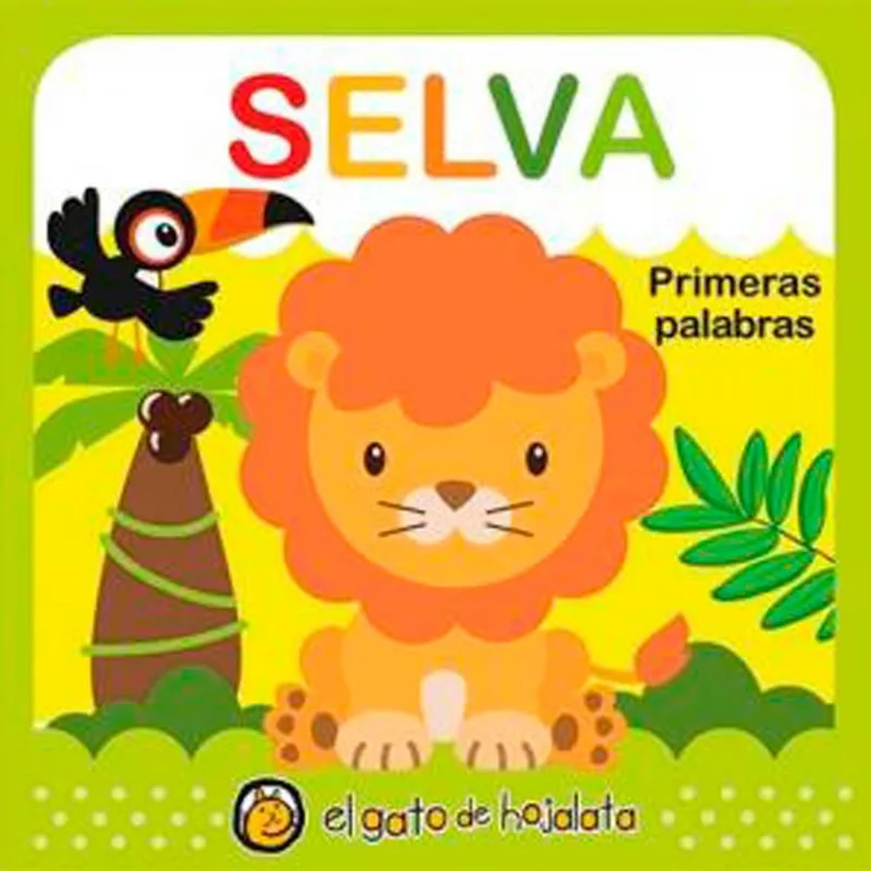 Suavecitos. Primeras Palabras EL GATO DE HOJALATA 9789877512