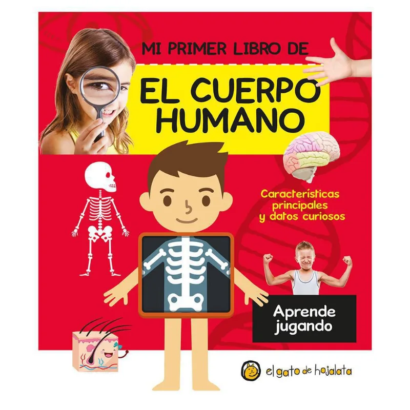 El Cuerpo Humano EL GATO DE HOJALATA 9789877518