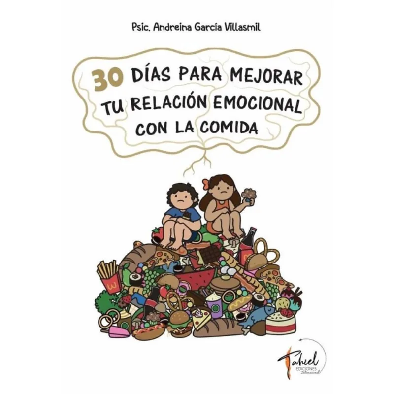 30 días para mejorar tu relación emocional con la comida - Espanhol