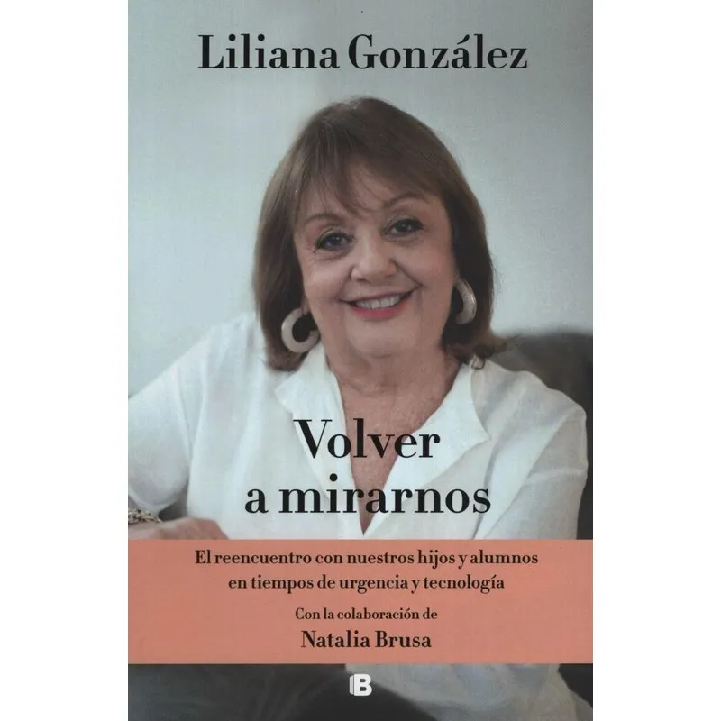 Livro Volver A Mirarnos