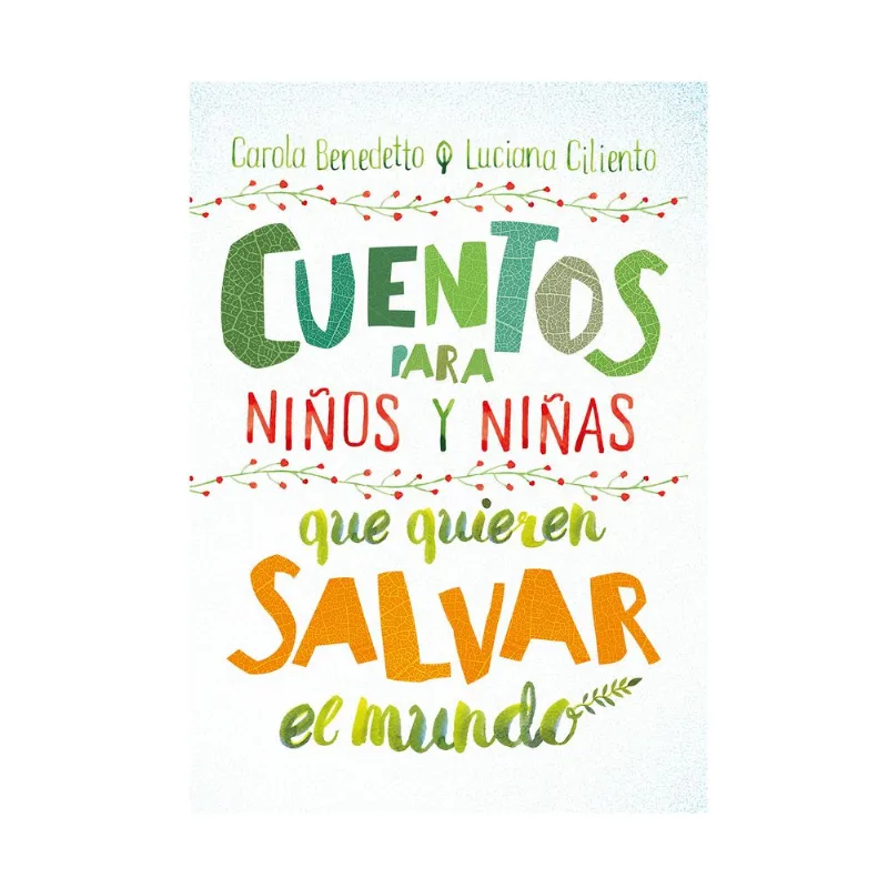 Libro de cuentos para niñas y niños