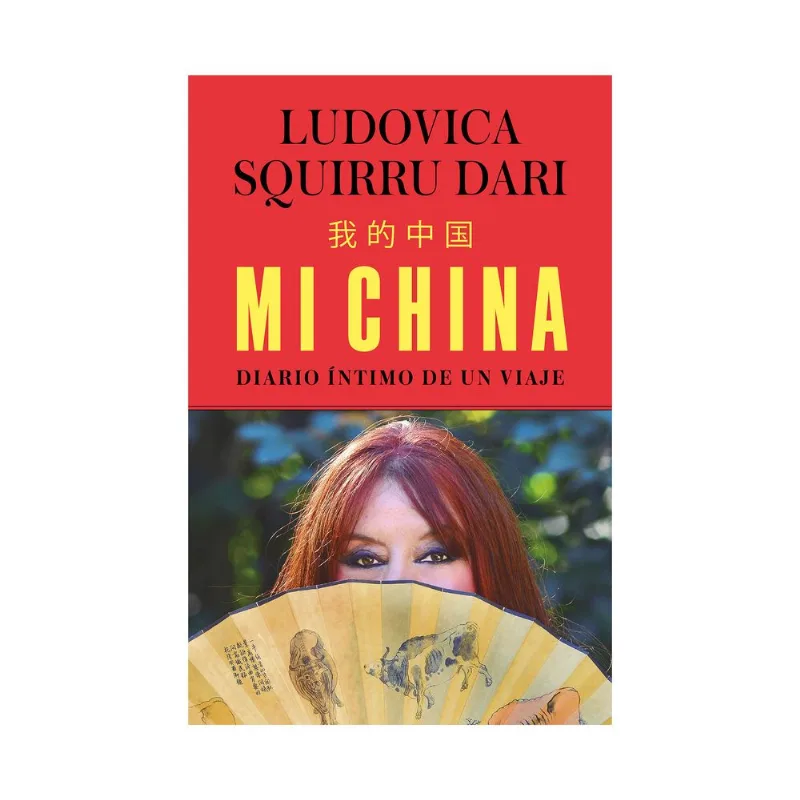Libro Mi China de Ludovica Squirru