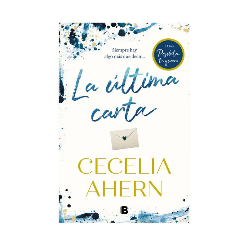 Libro La última carta. Club de pd: Te quiero. Ahern Cecilia
