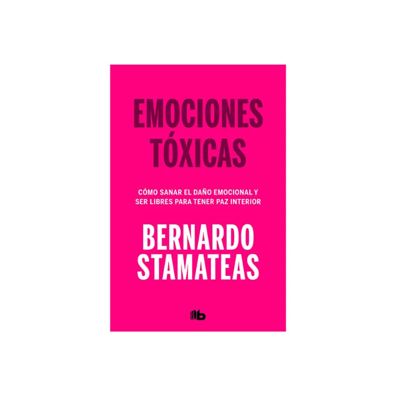 Libro Emociones Toxicas-b De Bolsillo - Prh