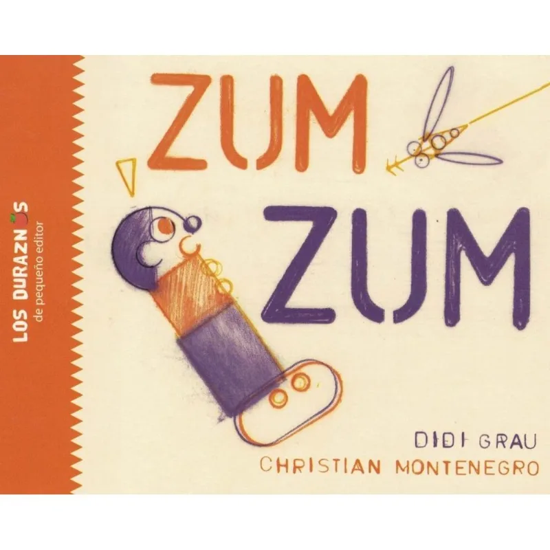 ZUM ZUM- LOS DURAZNOS - DIDI GRAU, CHRISTIAN MONTENEGRO ZUM ZUM- LOS DURAZNOS