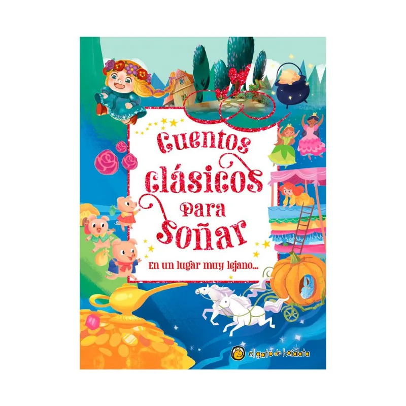 Libro Cuentos clásicos para soñar Lugar muy lejano