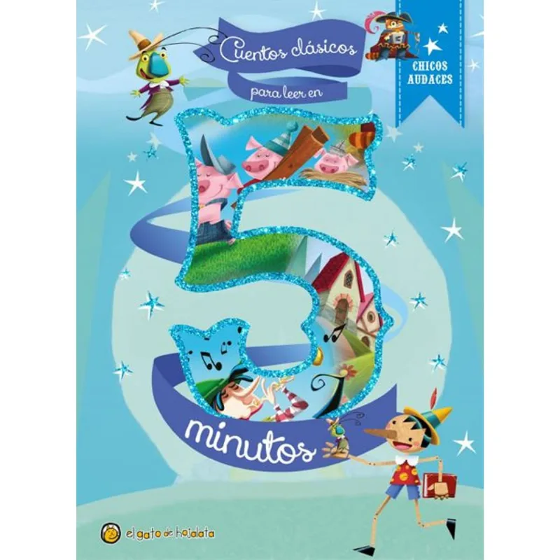 Libro Cuentos clásicos para leer en 5 minutos – Chicos audaces