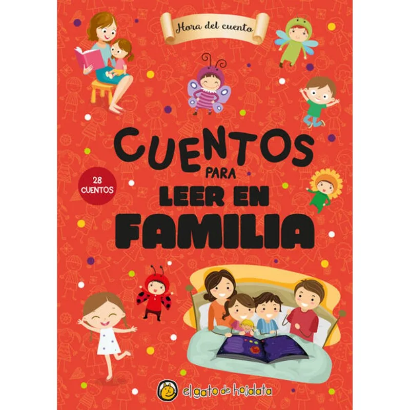 Cuentos para leer en familia 4. Hora del cuento