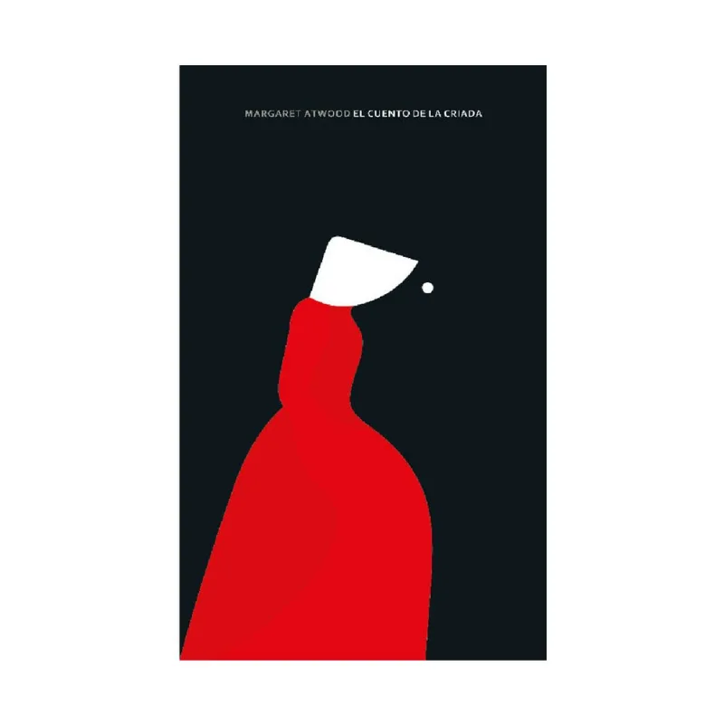Libro El cuento de la criada de Margaret Atwood