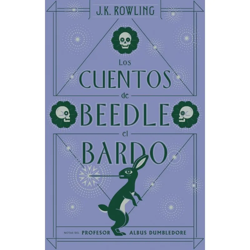 CUENTOS DE BEEDLE EL BARDO, LOS - ROWLING, J. K. CUENTOS DE BEEDLE EL BARDO, LOS