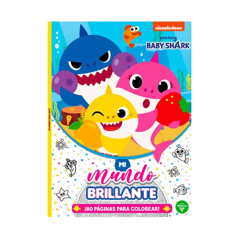 Libro Baby Shark mi mundo brillante 3 de Nickelodeon
