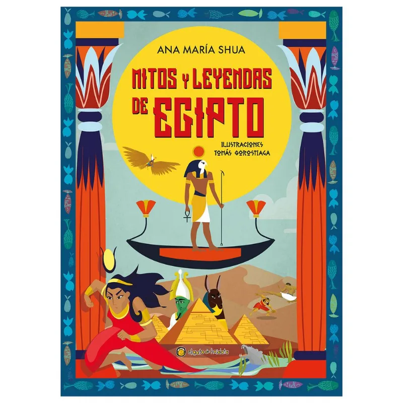 Libro Mitos y Leyendas de Egipto