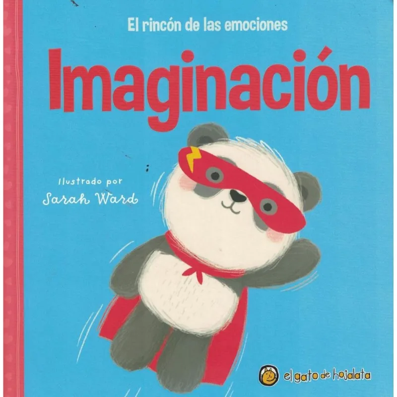 IMAGINACION- EL RINCON DE LAS EMOCIONES - Pingray, María José; coordinador IMAGINACION- EL RINCON DE LAS EMOCIONES