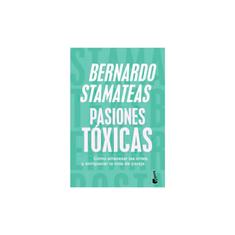 Libro Pasiones Toxicas-booket - Planeta