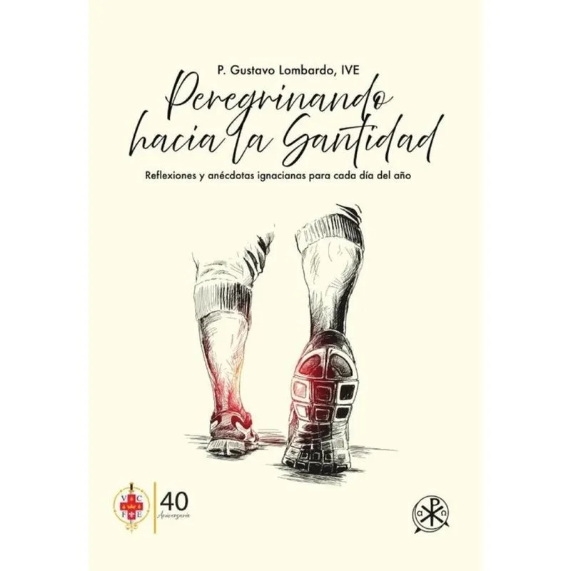 Peregrinando hacia la Santidad - Espanhol
