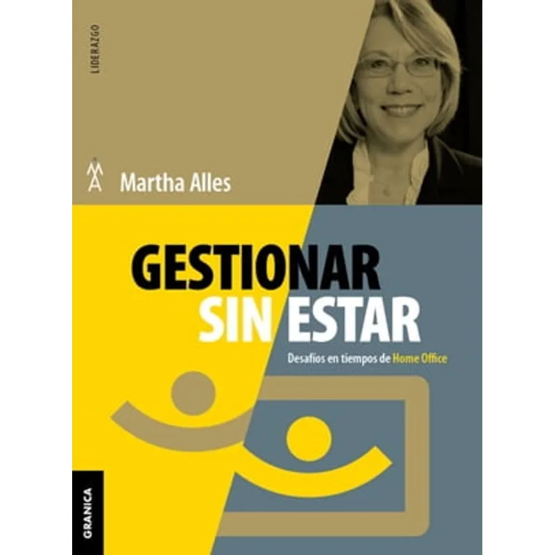 Gestionar sin estar