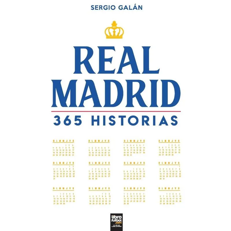 Real Madrid. 365 historias