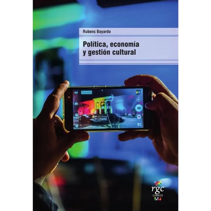 Política, economía y gestión cultural - Espanhol