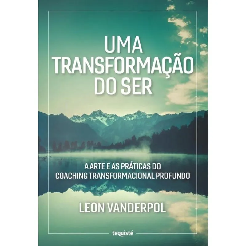 Uma Transformação do Ser - Português