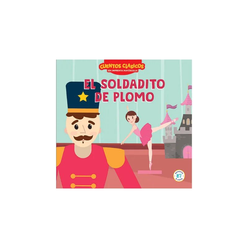Cuentos Clasicos El Soldaito De Plomo