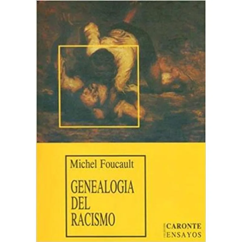 Genealogia Del Racismo