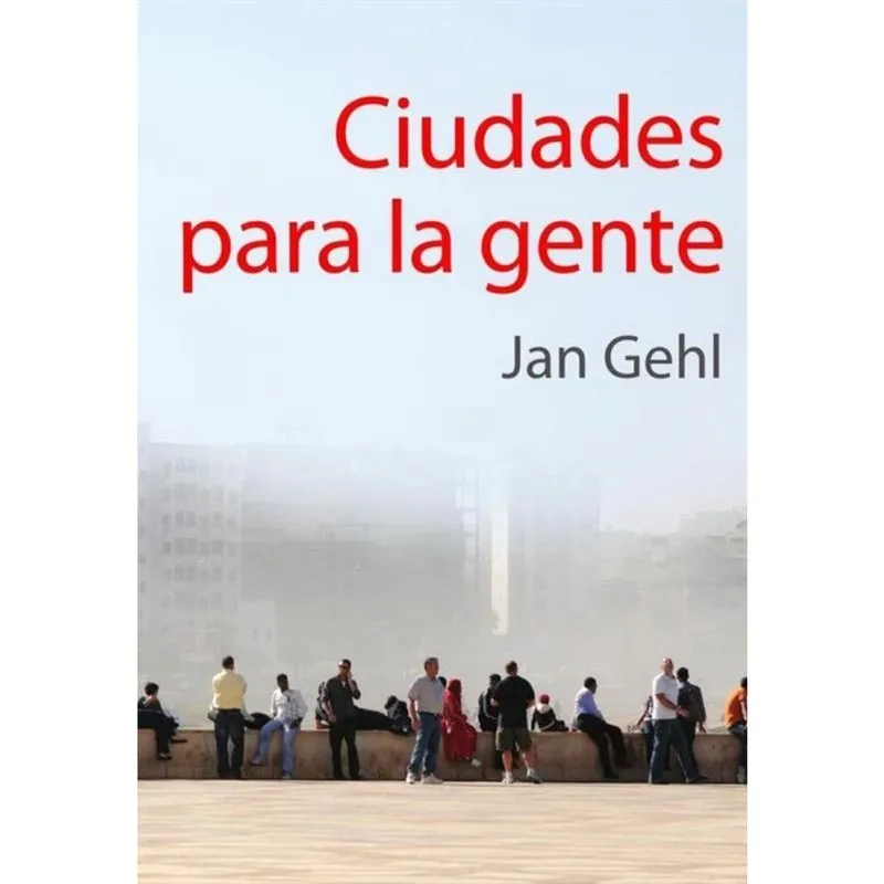 Ciudades para la gente - Espanhol