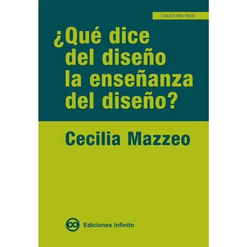 Qué dice del diseño la enseñanza del diseño? - Espanhol