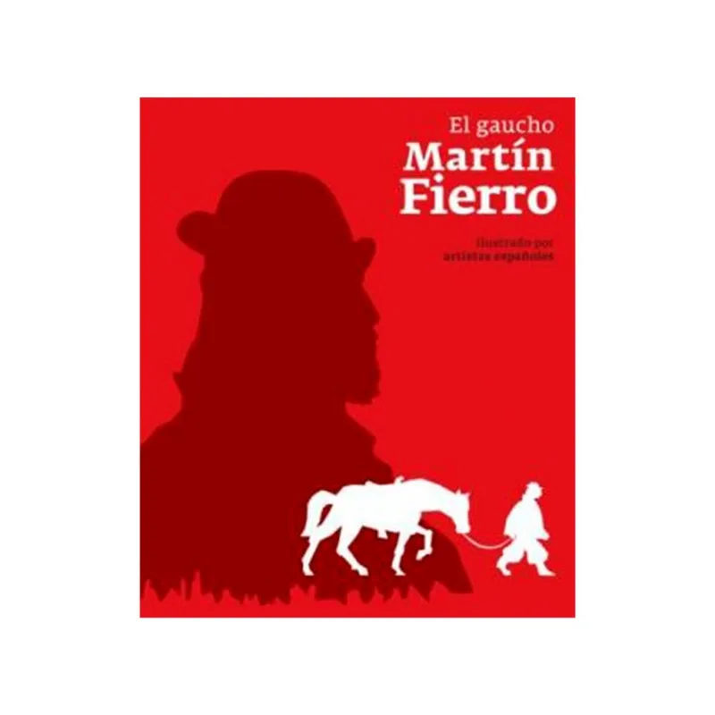 Libro el gaucho martin fierro