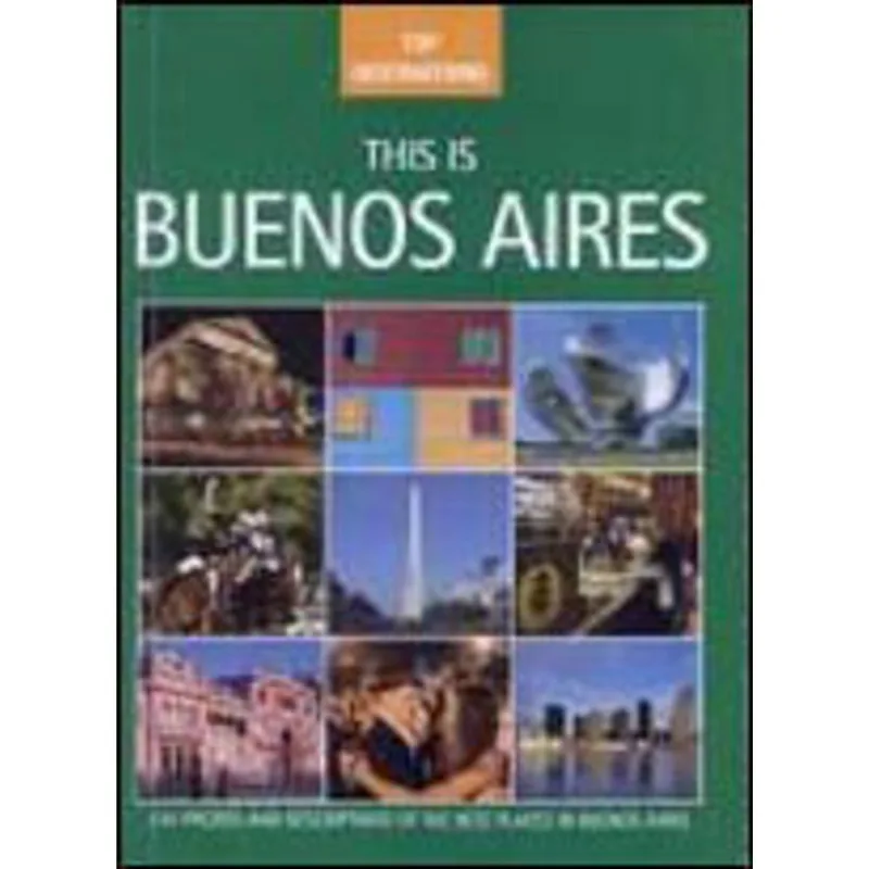 THIS IS BUENOS AIRES