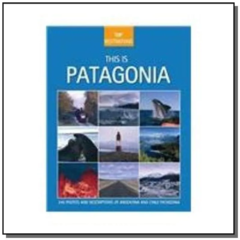 THIS IS PATAGONIA