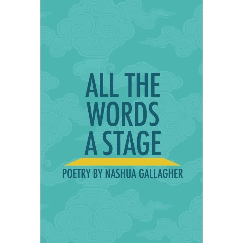 All the Words a Stage