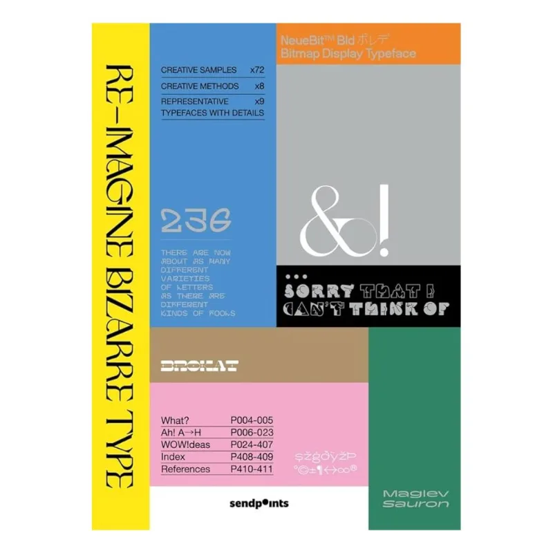 Re-imagine bizarre type