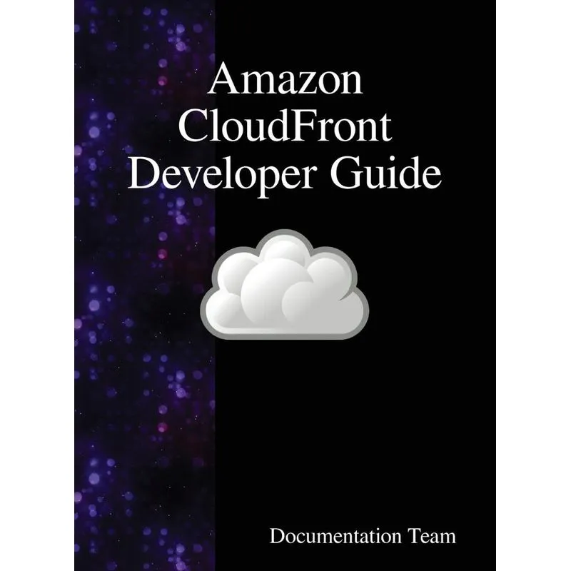 Amazon CloudFront Developer Guide