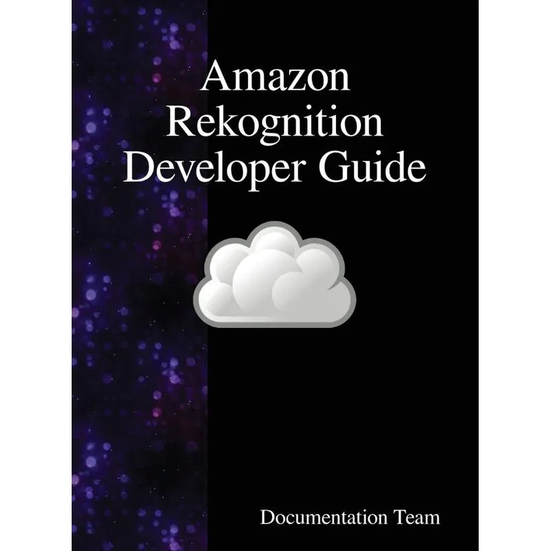 Amazon Rekognition Developer Guide
