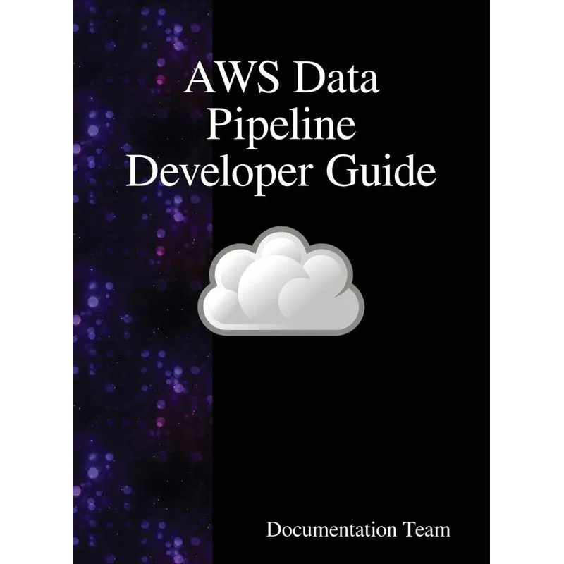 AWS Data Pipeline Developer Guide