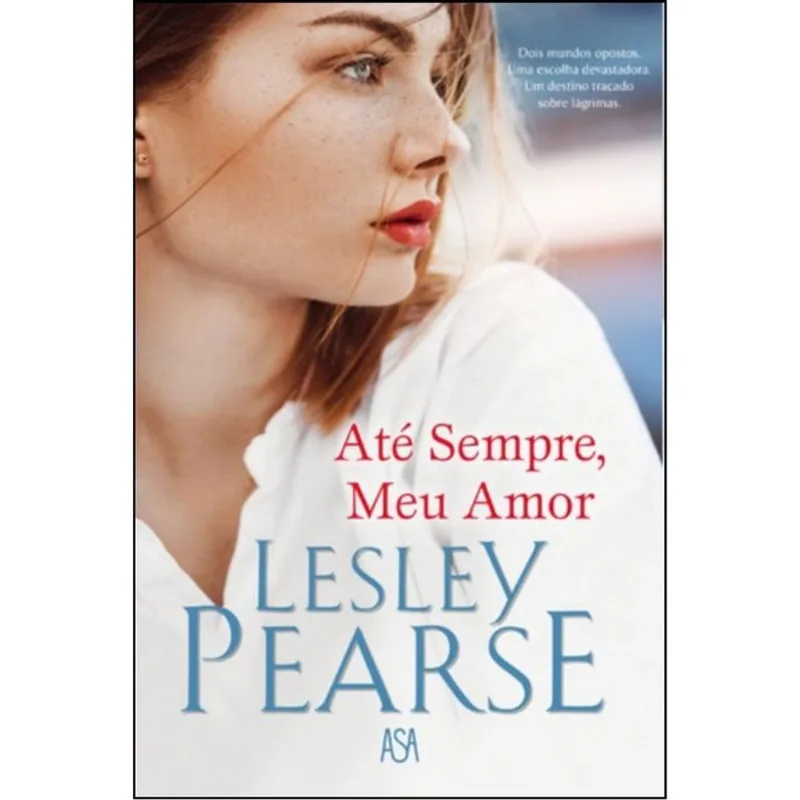 ATÉ SEMPRE, MEU AMOR