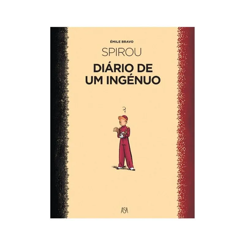 SPIROU - O DIÁRIO DE UM INGÉNUO